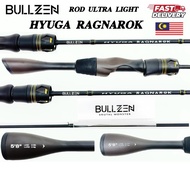 Bullzen Hyuga Ragnarok Rod Ultra Light UL Rod Bullzen Rod UL 5.8ft 2-6lb / 4-10lb