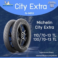 Michelin City Extra  หน้า 110/70-13 และ หลัง 130/70-13 ยางนอกมอเตอร์ไซด์ :  NMAX 110/70-13 TL (1เส้น) One