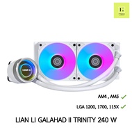 AIO LIAN LI Galahad II Trinity 240 WHITE สีขาว LGA1700 115x LGA 1200 1700 AM4 AM5 2 ตอน ชุดน้ำปิด 2ตอน lianli LCD จอ จอ