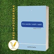Product version IN/EN the words i wish i said by caitlin kelly