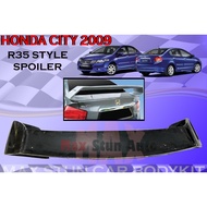 HONDA CITY 2009 R35 STYLE SPOILER MATERIAL FIBER GLASS TOP SPOILER REAR SPOILER CAR BODYKIT