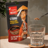 [MR.VIET] Strong Coffee MR.VIET Freeze Dried Instant Coffee - Strong Freeze Dried Instant 75gr