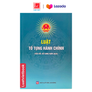 Sách Luật Tố Tụng Hành Chính ( Sửa Đổi Bổ Sung 2025)