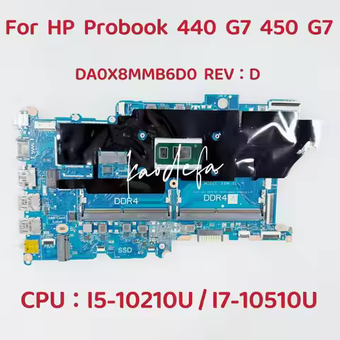 DA0X8MMB6D0 Mainboard For HP ProBook 440 G7 450 G7 Laptop Motherboard CPU: I5-10210U I7-10510U L7808