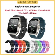 Strap For Black Shark Watch GT3 , Watch GT3 Neo Black Shark GT , Watch GT Neo Black Shark Watch GS3 