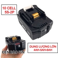 Pin Makita BL1850B 4Ah 5Ah 6Ah có đèn báo pin nhận sạc zin và sạc TQ (pin đóng)