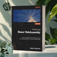 Mastering Blazor WebAssembly