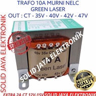 SR TRAVO TRAFO 10A MURNI GREEN NELC CT 35V 40V 42V 47V 10 A AMPER