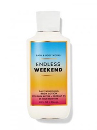 Bath &amp; Body Works - ENDLESS WEEKEND 身體乳液 236ml (平行進口貨品)