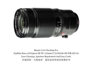 Repair Cost Checking For Fujifilm Nano-GI Fujinon XF 50-140mm F/2.8 R LM OIS WR (2014) Lens Cleaning