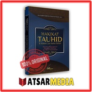 Book of the Essence of Tauhid and Meaning Laa Ilaaha Illallah Pustaka Al Haura