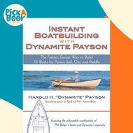 Instant Boatbuilding with Dynamite Payson by Harold Payson (US edition, paperback)