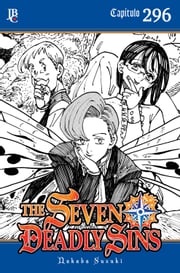 The Seven Deadly Sins Capítulo 296 Nakaba Suzuki