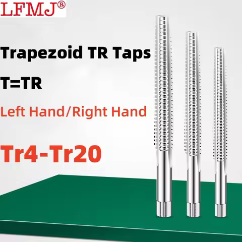 1PCS Left/Right Trapezoid TR Taps T4 6 8 10 11 12 14 16 18 19 20 22 24 X 1.5 2 3 2.5 4 5 6 Screw Thr