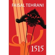 1515 oleh Faisal Tehrani