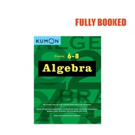 Algebra Workbook, Grades 6-8 (Paperback) by Kumon