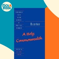 [100% Original Books] - Baxter: A Holy Commonwealth by Richard Baxter (UK edition, hardcover)