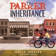 The Parker Inheritance Varian Johnson