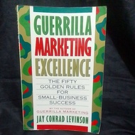 Guerrilla Marketing Excellence By Jay Conrad Levinson