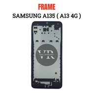 SAMSUNG A13 4G LCD FRAME / A135