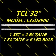 NEW 2PCS/SET L32D2900 32D9000 TCL 32" LED TV BACKLIGHT 32D9000