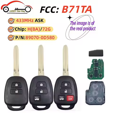 2/3 Buttons FCC ID:B71TA P/N:89070-0D580 433Mhz ASK with G/H/No Chip Optional Remote Car Key Fob For