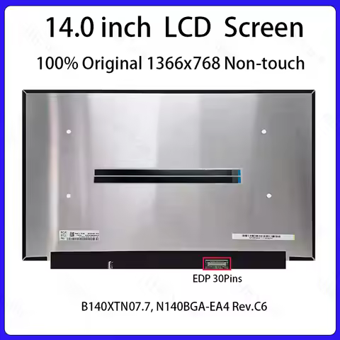 14 Inch HD Laptop LCD Screen B140XTN07.7 N140BGA EA4 N140BGA-EA4 Display Matrix Panel Replacement 13