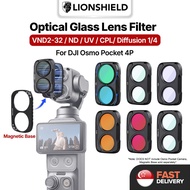 (SG) LionShield DJI Osmo Pocket 4P Camera Lens Filter Protector UV / VND / CPL / Diffusion1/4 Optica