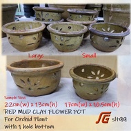 Orchid Flower Pot Red Mud Clay Pot Small/ Large 1 PCS Pasu Bunga Orkid Tanah Liat Tembikar 红泥陶老式旧款式复