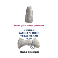 Daun jala ikan tampa pemberat bahan jala ikan jala ikan kecil ½ inchi 0.20 tinggi 3m jala ikan murah