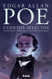 Edgar Alan Poe, cuentos selectos Edgar Allan Poe