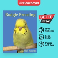Budgie Breeding - Paperback - English - 9781913591137