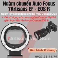 Ngàm chuyển AF Auto Focus Viltrox EF-EOS R và 7Artisans EF-EOS R cho ống kính Canon EF/EF-S và EOS R