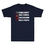 Guns Don'T Kill People Baldwin Kills People Funny Joke Gift Retro Men'S T-Shirt
