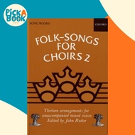 Folk-Songs for Choirs 2 by John Rutter (UK edition, paperback)
