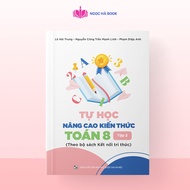 Sách Tự học Nâng cao kiến thức Toán 8 (Theo bộ sách Kết nối tri thức)