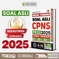 LATEST MODULE OF ORIGINAL CPNS 2025 QUESTIONS BOOK FOR PASSING CPNS SELECTION 2025 ACCORDING TO THE 