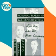 [100% Original Books] - Fictional Realism in Twentieth-Century China : by David Der-Wei Wang (US edi