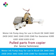 Motor Ink Pump Assy for use in Ricoh DX 3440 3442  2430 2432 3443 3240 2330 2340 For Gestetner 6300 