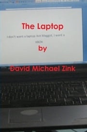 The Laptop david zink