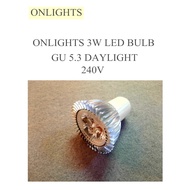 ONLIGHTS ALUMINIUM LED BULB「 3W GU5.3 240VAC 」| Daylight