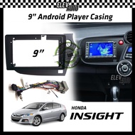 Honda Insight Android Player Casing 9" with Player Socket