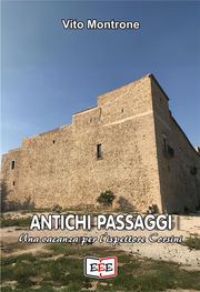 Antichi passaggi Vito Montrone