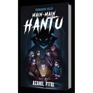 new PERMAINAN GELAP: MAIN-MAIN HANTU azanil fitri