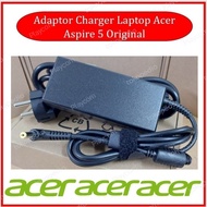 Adaptor Charger Laptop Acer Aspire 5 casan Terbaru Original