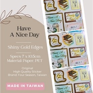 Have A Nice Day Sticker for gift packages (Shiny Gold Edges)