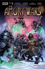 The Amory Wars: Good Apollo, I'm Burning Star IV #5 Claudio Sanchez