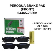 PERODUA FRONT BRAKE PAD 04465-73R01 PERODUA MYVI OLD D73 2005'' - 2011''