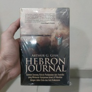 NEW - Original - Hebron Journal Book - Arthur G. Gish