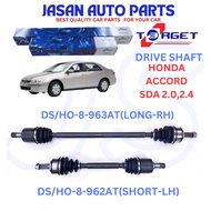 DRIVE SHAFT HONDA SDA 2.0,2.4